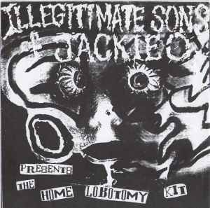 Illegitimate Sons Of Jackie O - Presents The Home Lobotomy Kit: 7" For Sale | Discogs Jackie O, Best Buy, Rap, Cd, Tumblr