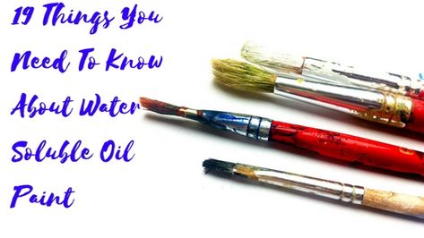 Water Soluble Oil Paint, Encouraging Art, Oil Painting Tips, Oil Painting Tutorial, Daily Quote, Oil Painting Techniques, Art Supply Stores, About Water, Color Techniques