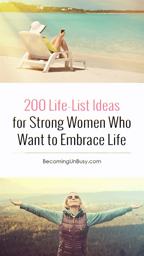 200 Life-List Ideas for Strong Women Who Want to Embrace Life *Love these bucket list suggestions and this Becoming UnBusy site! Bucket List Ideas For Women, How To Be Single, Bucket List Life, Behind Blue Eyes, Goal List, Art Of Manliness, Life List, Embrace Life, Bucket List Ideas