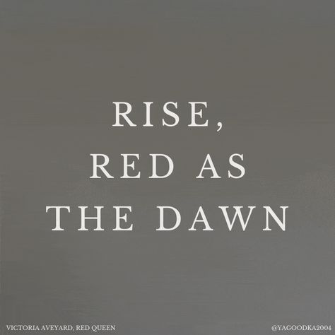 Red Queen Tattoo Victoria Aveyard, Red Queen Tattoo, Rise Red As The Dawn, Red Queen Fanart, Queen Oc, Red Queen Series, Book Inspired Tattoos, Red Queen Quotes, Dark Character