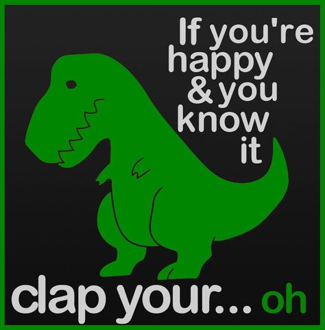 #FridayFun: If you're happy and you know it, clap your... #UltimateDinosaurs T Rex Arms, T Rex Humor, Sneak Attack, Cheer Me Up, Birthday Meme, You Know It, I Smile, Bones Funny, T Rex