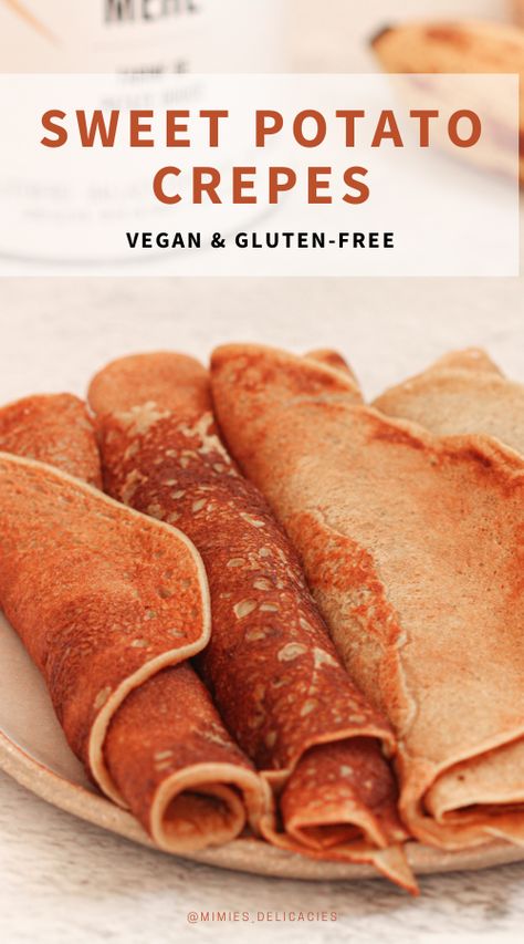 The Sweet Potato Flour makes a perfect gluten-free substitute in these Sugar-Free Sweet Potato Crêpes – #vegan & #glutenfree. Sweet Potato Crepes, Potato Crepes, Cook For My Boyfriend, Gluten Free Crepes Recipe, Corn Flour Tortillas, Flax Seed Pancakes, Homemade Nutella Recipes, Sweet Potato Flour, Gluten Free Substitutes