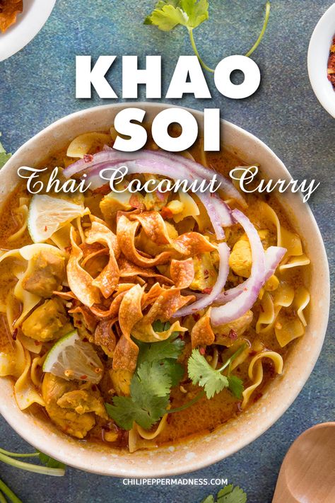 Khao Soi Recipe, Thai Curry Recipe, Thai Coconut Curry Soup, Thai Coconut Curry, Thai Curry Recipes, Coconut Curry Soup, Khao Soi, Curry Soup, Thai Coconut