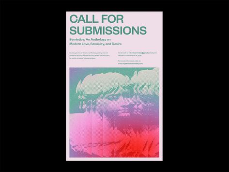 Call For Submissions, Call For Submissions Poster, Call For Paper Poster Design, Call For Artists Poster, Open Call Poster Design, Open Call Poster, Mary Kay Facial Box, Mary Kay Facial, Games Poster