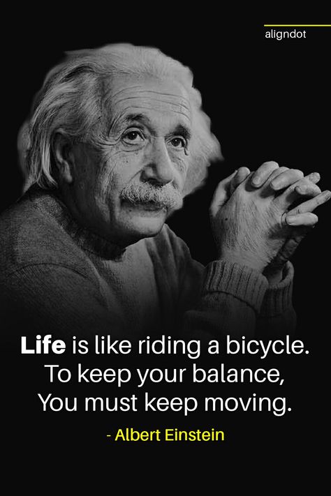 Motivational Quotes Albert Einstein, Life Is Like Riding A Bicycle Quote, Albert Einstein Quotes Education, Einstein Quotes Education, Balance Quotes, Bicycle Quotes, Bike Quotes, Riding A Bicycle, Whatsapp Profile