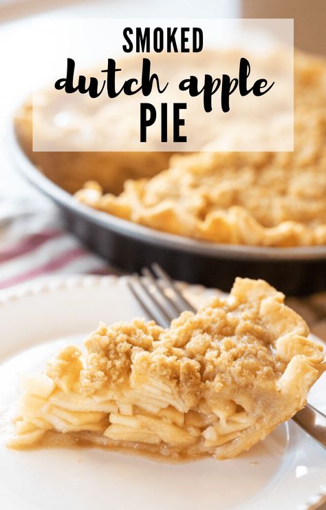 Apple Pie On Smoker, Smoked Pie Recipes, Smoked Apple Pie, Smoked Desserts, Smoked Sides, Smoker Ideas, Hey Grill Hey, On The Smoker, Smoked Recipes