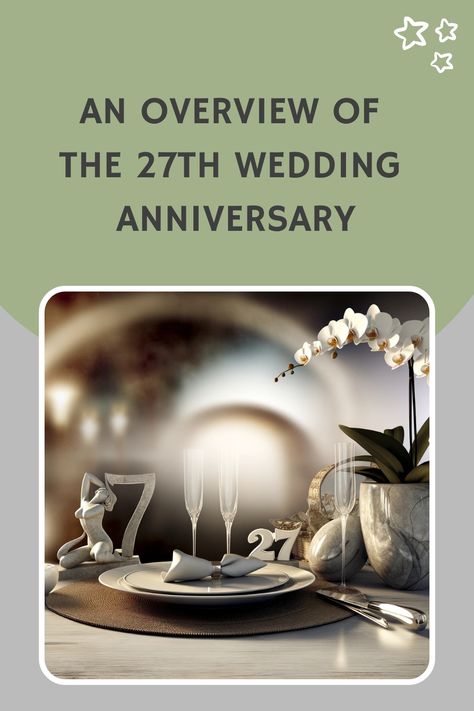 Explore the essence of your 27th wedding anniversary with our guide. From the timeless tradition of sculptures to modern ways to celebrate, discover how to mark this special day. #27thAnniversary #WeddingTraditions #AnniversarySymbols #ModernCelebrations #LoveAndMarriage 27th Wedding Anniversary, 27th Anniversary, Art Of Love, Successful Marriage, And Just Like That, Southern Belle, Love And Marriage, Something Beautiful, Star Shape