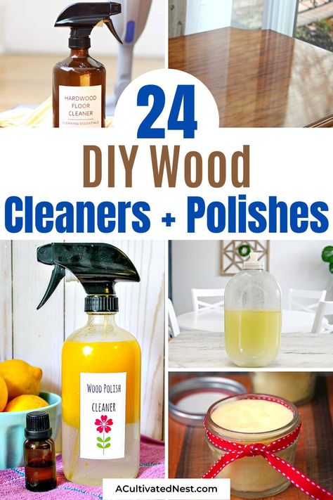 24 DIY Wood Cleaners and Wood Polishes- Transform your wooden furniture into stunning pieces with these DIY wood cleaners and wood polishes. Whether you're dealing with scratches, water stains, or simply lackluster surfaces, this post provides an array of effective solutions. | how to clean hardwood floors, how to clean wood furniture, #homemadeCleaningProducts #DIYCleaning #woodCleaner #woodPolish #ACultivatedNest Homemade Wood Cleaner, Diy Wood Cleaner, Natural Wood Floor Cleaner, Clean Wood Furniture, Homemade Wood Floor Cleaner, Natural Wood Cleaner, Wood Floor Polish, Glass Cleaner Recipe, Homemade Furniture Polish