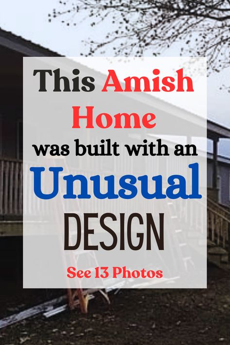 What makes this Amish Home unusual? 3 reasons it stands out. Amish Decor, Amish Cabins, Amish Home, Amish House, Climbing Stairs, Amish Furniture, New Farm, Unusual Design, Liking Someone