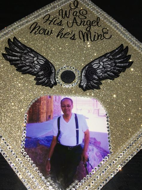 I decorated my graduation cap in memory of my dad. This way he was able to walk with me Graduation Cap Designs In Memory Of Grandparents, Graduation Cap Designs For Grandpa, Grad Caps In Memory Of Someone, Decorated Graduation Caps In Memory, Graduation Cap Designs For Someone In Heaven, Tribute Graduation Cap, In Memory Of Graduation Caps, Grad Cap Designs For Lost Loved Ones, Angel Graduation Cap