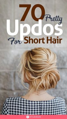 Short Hair Updo Easy, Pretty Updos, Updos For Short Hair, Short Hair Ponytail, Short Hair Designs, Short Hair Up, Easy Hair Updos, Up Dos For Medium Hair, Hairdos For Short Hair