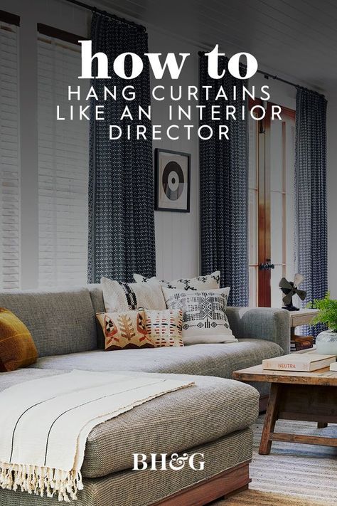 Hanging curtains can be tricky, but you can achieve a polished, perfectly draped look by following our tips, including how high to hang curtains, what size curtains to buy, and how to hang curtain rods. Learn how to hang curtains or drapes the proper way with our simple step-by-step instructions. #howtohangcurtains #bestwaytohangcurtains #homedesign #howtallshouldihangcurtains #installingcurtains #bhg Hang Curtain Rods, Hang Curtains From Ceiling, Hang Curtains High, 96 Inch Curtains, How To Hang Curtains, Installing Curtain Rods, Hanging Drapes, High Curtains, Hanging Curtain Rods