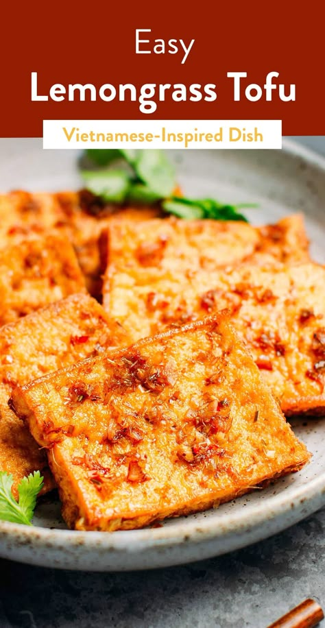 Easy Lemongrass Tofu - Full of Plants Lemongrass Sauce, Firm Tofu Recipes, Asian Tofu Recipes, Lemongrass Tofu, Lemongrass Recipes, Tofu Seasoning, Tofu Marinade, Tofu Recipes Vegan, Bbq Tofu