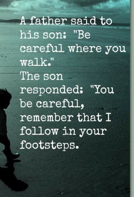 A father said to his son Dad Quotes From Son, Great Dad Quotes, Father And Son Quotes, Love U Mom Quotes, Good Father Quotes, Son Quotes From Mom, Father Son Relationship, Father Son Quotes, My Children Quotes