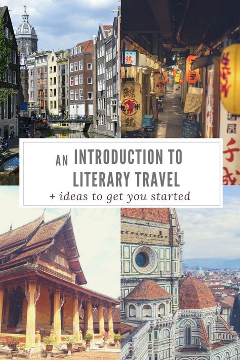 An Introduction to Literary Travel (+ ideas to get you started) Literary Travel, Travel World, World Literature, I Want To Travel, Future Travel, Travel Lover, Oh The Places Youll Go, Travel Book, Field Trip