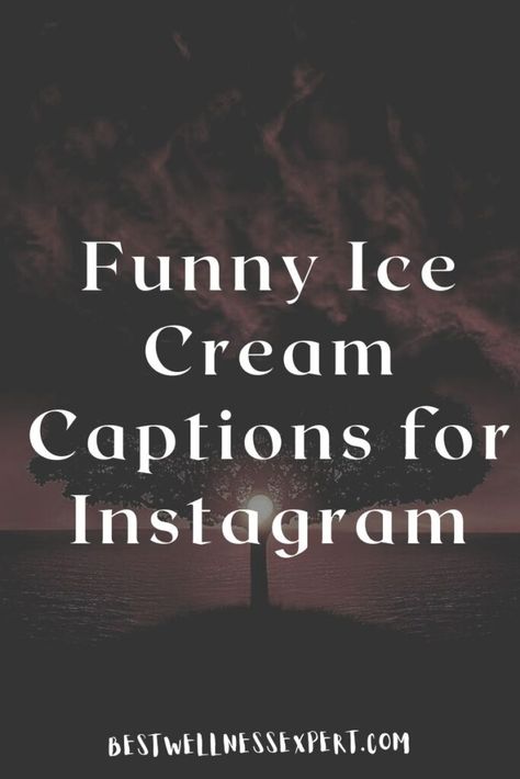 Funny Ice Cream Captions for Instagram Popsicle Captions For Instagram, Captions For Ice Cream Pictures, Quotes On Ice Cream, Quotes For Ice Cream, Instagram Captions Ice Cream, Ice Cream In Winter Captions, Ice Cream Love Quotes, Ice Cream Slogan Ideas, Ice Cream Puns Funny