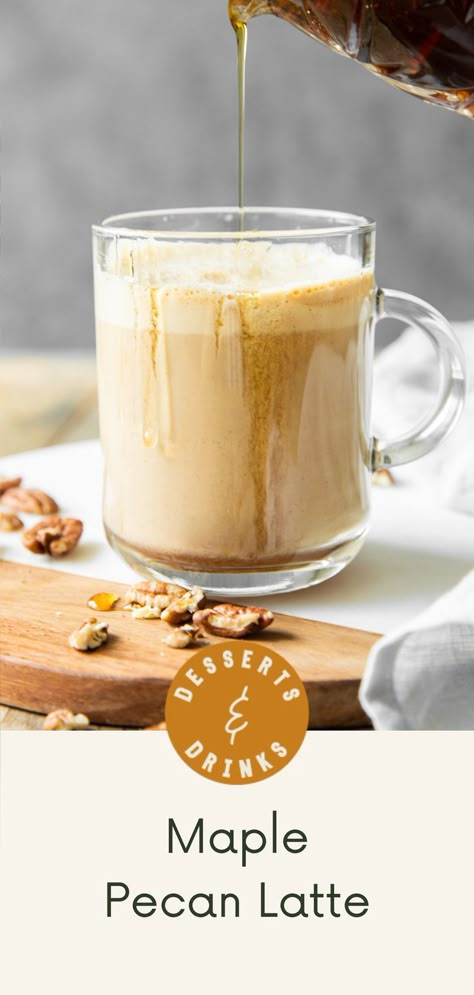 Maple pecan latte in a clear, glass mug with maple syrup being drizzled on top. Fall Latte Recipes, Pecan Syrup Recipe, Pecan Syrup, Fall Coffee Recipes, Fall Coffee Drinks, Maple Pecan Pie, Starbucks Fall Drinks, Dairy Free Coffee, Coffee Creamer Recipe