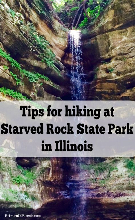 10 tips for hiking at Starved Rock State Park in Illinois (or anywhere, really) - Between Us Parents Illinois State Parks, Starved Rock State Park, Illinois Travel, Starved Rock, Midwest Travel, Camping Places, And So It Begins, Camping Destinations, Road Trip With Kids