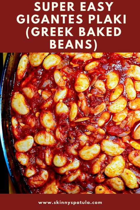 Giant Butter Beans, Greek Giant Beans, Greek Baked Beans, Greek Butter Beans, Greek Beans Recipes, Greek Butter Beans Recipe, Greek Gigantes Recipe, Greek Giant Beans Recipe, Giant Beans Recipe