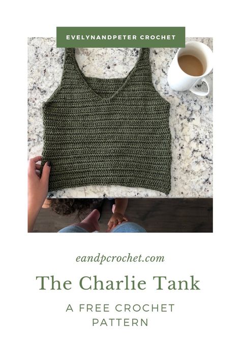 Crochet Pattern: The Charlie Tank - Evelyn And Peter Crochet Crochet Tanktops, Crochet Tank Tops, Gorgeous Crochet, Foundation Single Crochet, Crochet Crop Top Pattern, Mode Crochet, Aesthetic Crochet, Crochet Tops Free Patterns, Diy Vetement