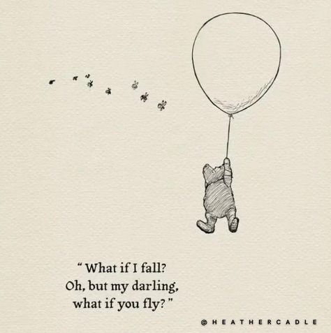 Life is full of uncertainties, and the fear of failing, or falling, can often hold us back from reaching our true potential. But remember, every great achievement begins with the courage to take that first step into the unknown. Embrace the possibility of flight, the chance to soar beyond your wildest dreams.

#BelieveInYourself #TakeTheLeap #Inspiration #CourageToFly #DreamBig #WinnieThePoohWisdom #YouCanDoIt #OvercomeFear #EmbracePossibility #FlyHigh Fear Of Failing, Journal Lettering, What If You Fly, Lettering Ideas, Into The Unknown, Bullet Journal Lettering Ideas, Wildest Dreams, Gym Motivation Quotes, Overcoming Fear