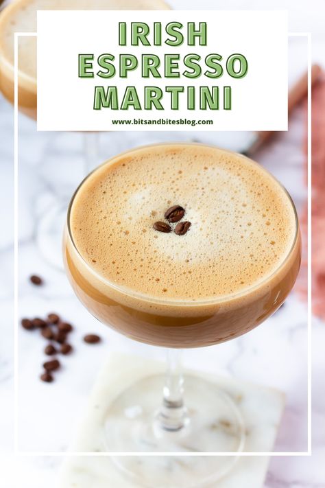 This Irish Espresso Martini with Bailey's is one of my favorite St. Patrick's Day cocktail recipes. St Patrick’s Day Espresso Martini, Irish Espresso Martini, Mint Espresso Martini, March Cocktails, Bailey's Cocktails, Irish Martini, Best Espresso Martini Recipe, Creamy Espresso Martini, Easy Espresso Martini