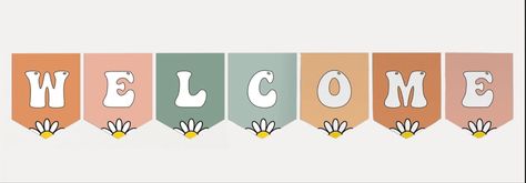 Welcome To Class Aesthetic, Earth Tone Classroom, Welcome Posters Classroom, Google Classroom Banner Aesthetic, Welcome Poster For Classroom, Welcome To Our Class Display, Classroom Decor Printables, Daycare Names Ideas, Welcome To Our Classroom Sign Doors