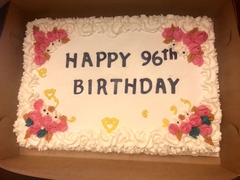 96th Birthday buttercream sheetcake Cake Ideas, Butter Cream, Birthday Cake, Cake, Birthday