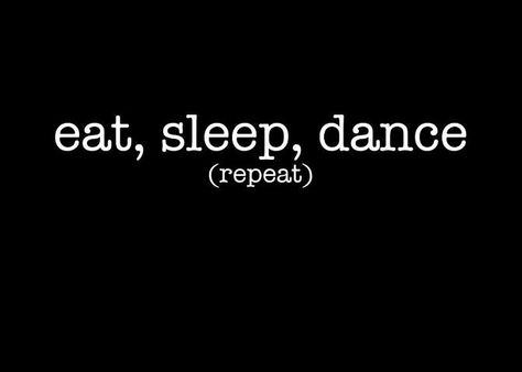 #eat #sleep #dance Latin Dancing Quotes, Benefits Of Dancing, Dancing Quotes, Ballroom Dance Lessons, Dance Motivation, Waltz Dance, Dance Wallpaper, Dancer Lifestyle, Latin Dancing