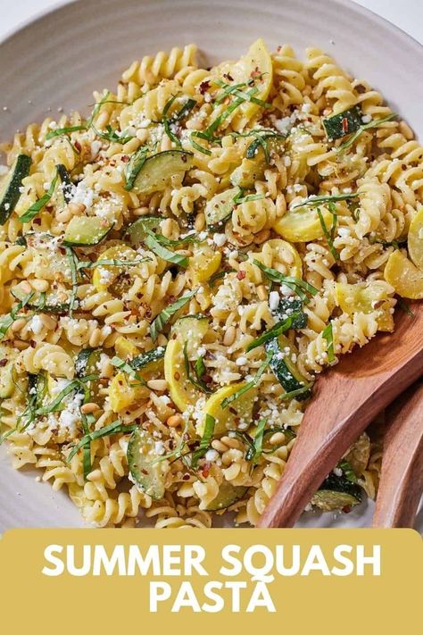 Pasta With Summer Squash, Summer Squash Meals, Yellow Squash And Pasta Recipes, Summer Zucchini Pasta, Salad With Zucchini And Squash, Yellow Zucchini Pasta, Yellow Squash Meals, Squash Meals Dinners, Zucchini And Yellow Squash Recipes Pasta