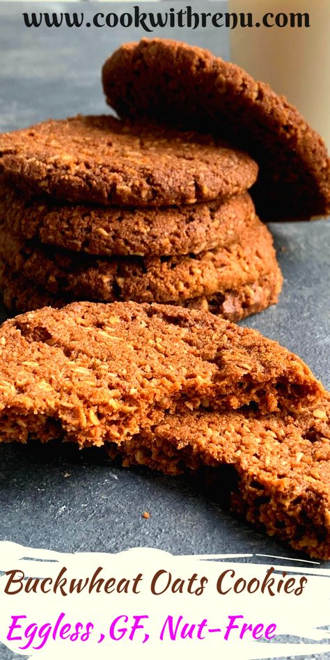 Buckwheat Oats Cookies (Eggless, GF, Nut-Free) - Cook With Renu Buckwheat Cookies, Thanksgiving Vegetarian, Buckwheat Flour Recipes, Christmas Fare, Glutenfree Cookies, Oats Cookies, Cookies Eggless, Eggless Cookies, Buckwheat Recipes