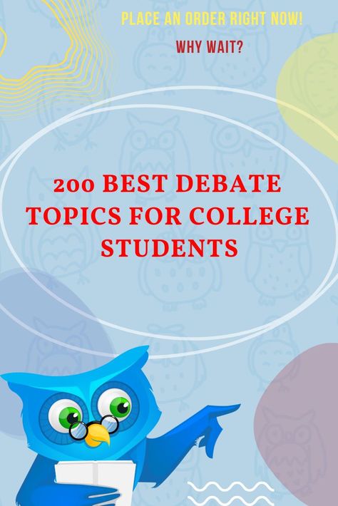 Looking for main debate topics for college students? Use our list of top debatable topics and prepare your pro and con arguments for impressive speech. apply texas essay topics/buy an essay/check my essay for plagiarism/comparative essay topics/easy essay topics/essay editing service/interesting essay topics/pay someone to do my homework/research paper help/writing my papers/buy essay online/buy essays College Essay Topics, Argumentative Essay Topics, College Admission Essay, Expository Essay, College Application Essay, Dissertation Writing Services, Paper Writer, Best Essay Writing Service, Critical Essay