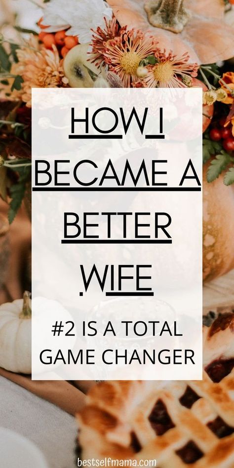 Wondering how to be a better wife and improve your marriage? These tips and ideas are for you. They have helped my marriage in many ways and they can do the same for you! #betterwife #marriage #marriagetips #marriageadvice #howtobeabetterwife #improveyourmarriage #buildabettermarriage Be A Better Wife, Better Wife, Improve Marriage, Happy Marriage Tips, Marriage Help, Best Marriage Advice, Godly Marriage, Strong Marriage, Healthy Marriage