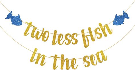 Two Less Fish In The Sea, Two Less Fish In The Sea Shower Ideas, Sea Theme Wedding, Nautical Bridal Shower, Shower Funny, Nautical Bridal Showers, Bachelorette Party Decor, Gold Glitter Banner, Funny Bachelorette