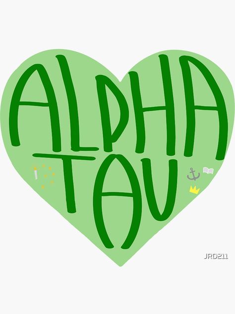 "Alpha Tau" Sticker for Sale by JRD211 Alpha Sigma Tau Graphics, Sorority Banner, Alpha Sigma Tau, Alpha Sigma, Go Greek, Pfp Ideas, Painting Crafts, Sorority, Science Poster