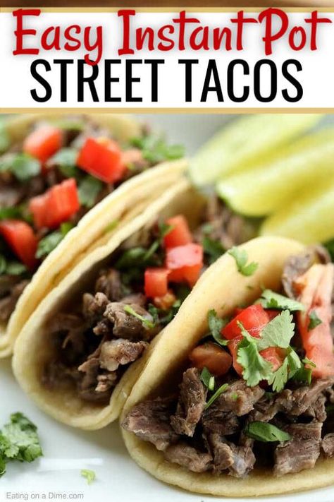 Instant Pot Street Tacos, Street Tacos Recipe, Street Taco Recipe, Skirt Steak Recipes, Easy Taco Recipes, Carne Asada Tacos, Crock Pot Recipes, Street Tacos, Instant Pot Dinner Recipes