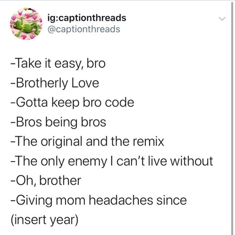 Captions On Brothers For Instagram, Brother Short Captions, Insta Brother Captions, One Word Captions For Siblings, Comment For Sisters Post, Insta Captions For Brother And Sister, Captions With Siblings, Wearing Brothers Clothes Caption, Brother Captain For Instagram