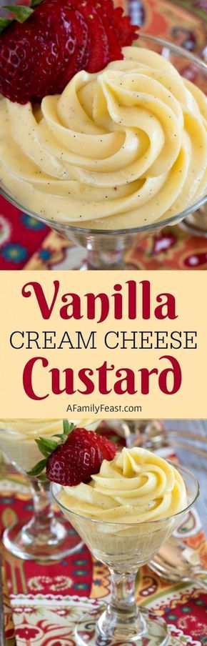 Vanilla Cream Cheese Custard - A creamy, decadent and rich vanilla custard dessert. (So delicious!) Cream Cheese Custard, Pudding Icing, Vanilla Cream Cheese, Weight Watcher Desserts, Dessert Oreo, Custard Pudding, Custard Desserts, Custard Recipes, Family Feast