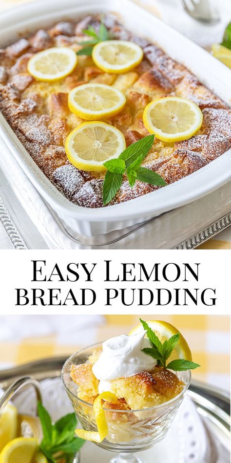 Lemon Bread Pudding Recipe, Fruit Bread Pudding, Lemon Bread Pudding, Lemon Pudding Recipes, Lemon Dinner, Easy Lemon Bread, Sister Schubert, Lemon Bread Recipes, Savory Bread Puddings