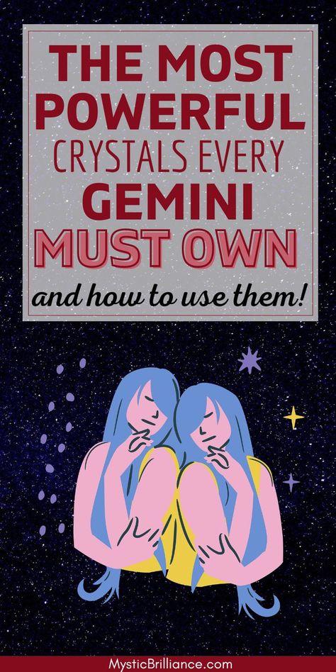 Picture of Gemini zodiac symbol with text overlay The Most Powerful Crystals Every Gemini Must Own Stones For Gemini, Crystals For Gemini, Gemini Crystals, Life Path 5, Gemini Energy, Most Powerful Crystals, Best Healing Crystals, Powerful Crystals, Gemini Life