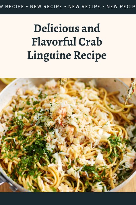 Delicious and Flavorful Crab Linguine Recipe Blue Crab Pasta Recipe, Pasta With Crab Meat Recipes, Crab Recipes Dinner Pasta, Crab And Pasta Recipes, Crab Linguine Recipe, Crab Dinner Ideas, Pasta With Crab Meat, Canned Crab Recipes, Crab Meat Pasta