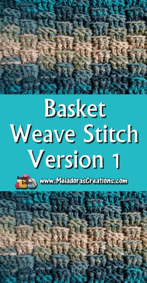 Basketweave crochet stitch 1 - free crochet pattern #crochet #crocheting #freecrochetpattern #crochetpattern #crochettutorial #meladorascreations #instacrochet #crochetaddict #crochetlove #yarn #yarnaddict #crochetersofinstagram #crocheted #yarnlove #haken #crochetgirlgang #crochetstitch #crochettutorial #crochetvideo #crochetlove #meladorascreations #yarnlover #virka #crochetgeek #craft #crochetinspiration #crochetblanket #crochetlife #grannysquare #ravelry Weave Crochet Stitch, Basketweave Crochet, Basket Weave Stitch, Crochet Texture, Basket Weave Crochet, Stitches Design, Basketweave Stitch, Crochet Geek, Stitch Tutorial