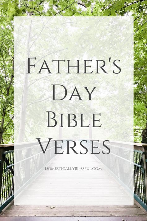 Bible verses about fathers & fatherhood for fathers, mothers, & their children. Bible Verses About Fathers, Fathers Day Bible Quotes, Verses About Fathers, Father's Day Scripture, Fathers Day Bible Verse, Inspirational Faith Quotes, Father Poems, Fathers Day Poems, Father's Day Activities