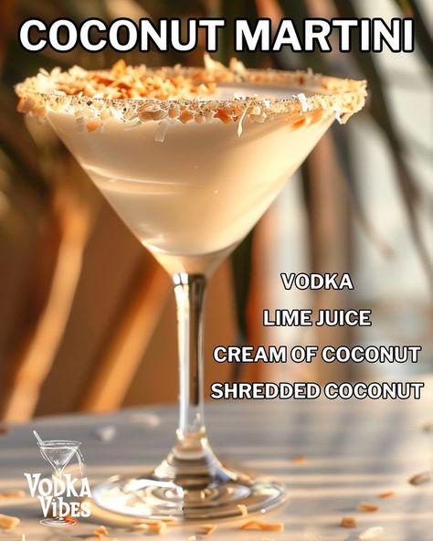 Vodka Vibes Coconut Martini, Coconut Vodka, Vodka Lime, Toasted Coconut, Shredded Coconut, Tropical Paradise, Lime Juice, Martini, Vodka