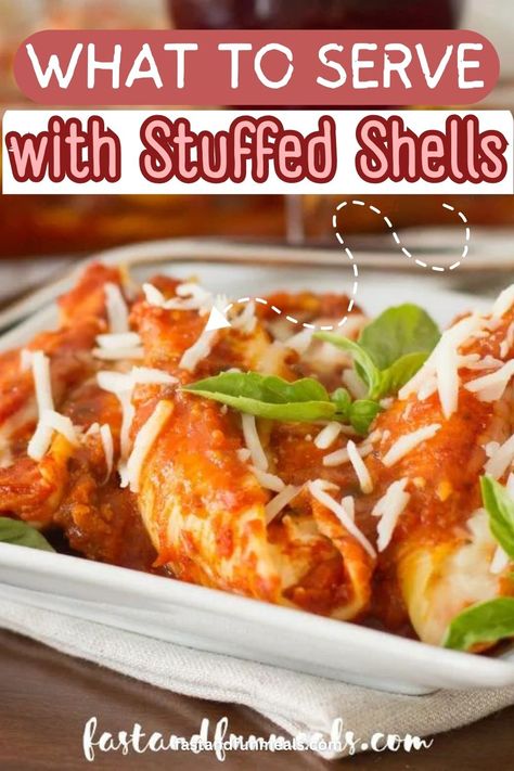 Stuffed Shells Sides, Stuffed Shells Dinner Ideas, Stuffed Shells Side Dish, Sides For Stuffed Shells, Best Stuffed Shells Recipe, Shells Stuffed With Meat, Veggie Stuffed Pasta Shells, Shells Stuffed With Chicken And Stuffing, Enchilada Stuffed Shells