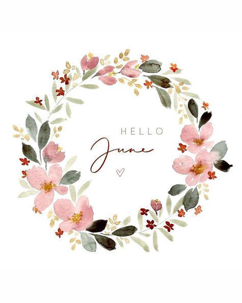 Wreath Calendar, Flower Wreath Painting, Watercolor Floral Wreath, Watercolor Flower Wreath, Hello June, Greeting Card Inspiration, Floral Wreath Watercolor, Hand Lettering Art, Watercolor Pictures