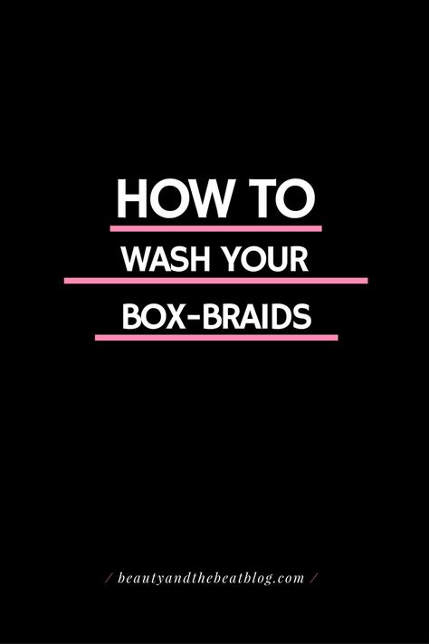 Tutorial to help you wash and condition your box-braids. Grow Long Healthy Hair, Textured Curly Hair, Beautiful Braids, Curly Hair Inspiration, Top Beauty Products, Natural Hair Care, Protective Hairstyles, Beauty Inspiration, Box Braids