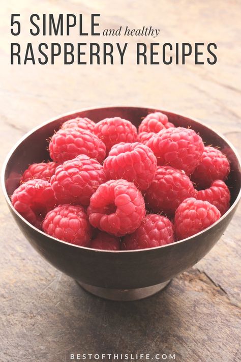 5 Simple & Healthy Raspberry Recipes Healthy Raspberry Recipes Clean Eating, Recipes With Raspberries Healthy, Frozen Raspberry Recipes Healthy, Fresh Raspberry Recipes Desserts, Fresh Raspberry Recipes Healthy, Raspberry Recipes Dinner, Recipes Using Raspberries, What To Make With Raspberries, Gluten Free Raspberry Desserts