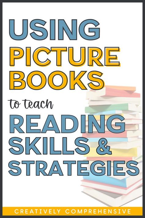 Picture books equal instant engagement, which means they are a must for teaching about reading skills and strategies. Find out why you want to add picture books to your strategy mini-lessons, the types of books you should be looking for, and grab a FREE list of books that will help you teach any skill and strategy! Perfect for 3rd-5th grade classrooms. Teaching Story Elements, Reading Skills And Strategies, Third Grade Books, Reading Mini Lessons, 3rd Grade Books, Teaching Reading Skills, Teaching Reading Comprehension, 6th Grade Reading, Teach Reading