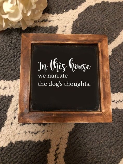 Funny Family Signs For Home, Pet Signs For Home, Funny Cat Signs For Home, Dog Signs Funny, Funny Dog Signs For Home, Cute Dog Decor, Funny Diy Signs For The Home, Fun Signs For Home, Funny Farmhouse Signs Sayings